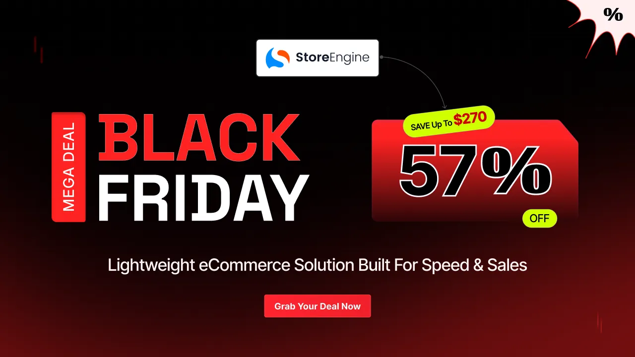 StoreEngine Black Friday Deal 2025