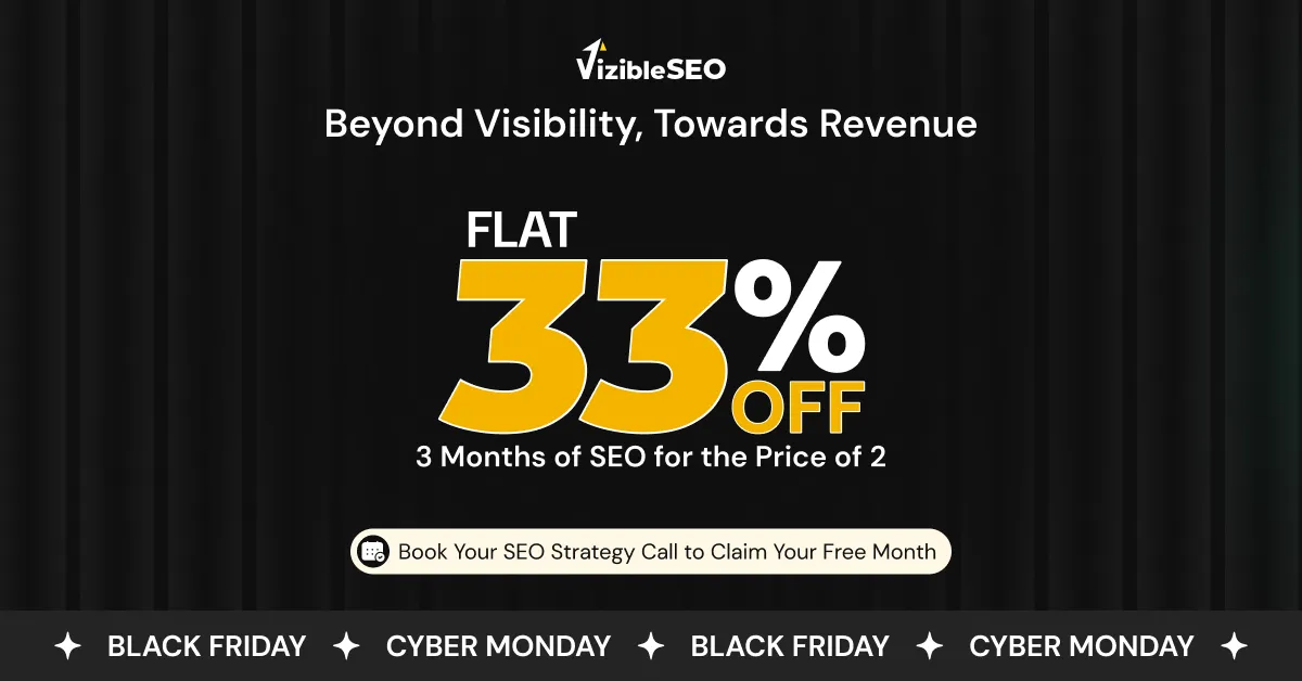 VizibleSEO Black Friday Deal 2025