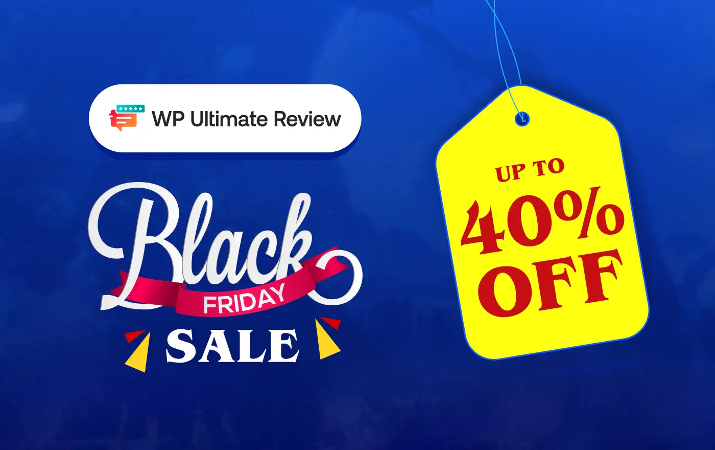 WP Ultimate Review Black Friday Deal 2025