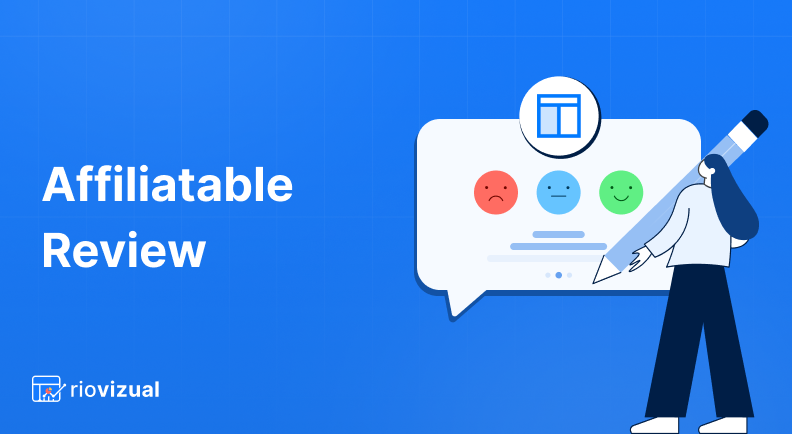 Affiliatable Review: Features, Pros, Cons, and Alternatives