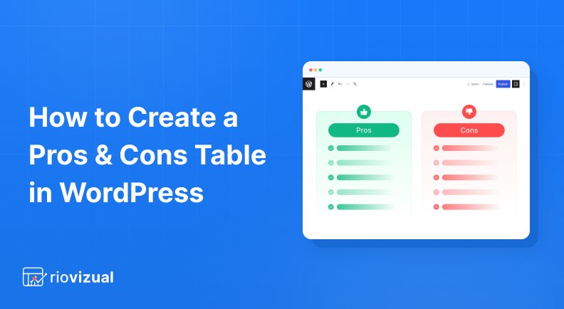How to Create a Pros and Cons Table in WordPress