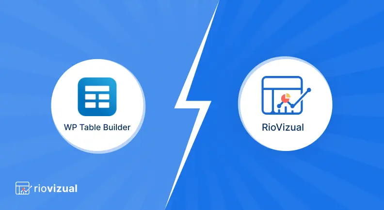 WP Table Builder vs RioVizual: Which Table Plugin Is Better in 2025?