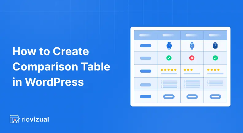 How to Create a Comparison Table in WordPress