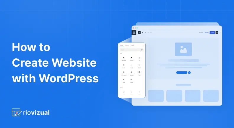How to Create a Website with WordPress?