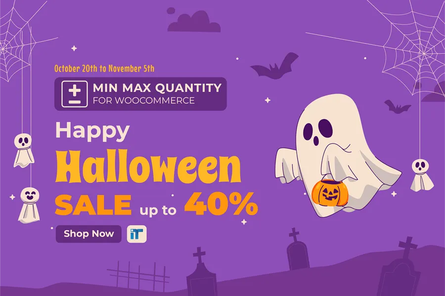 Min and Max Quantity for WooCommerce Halloween Deal 2025
