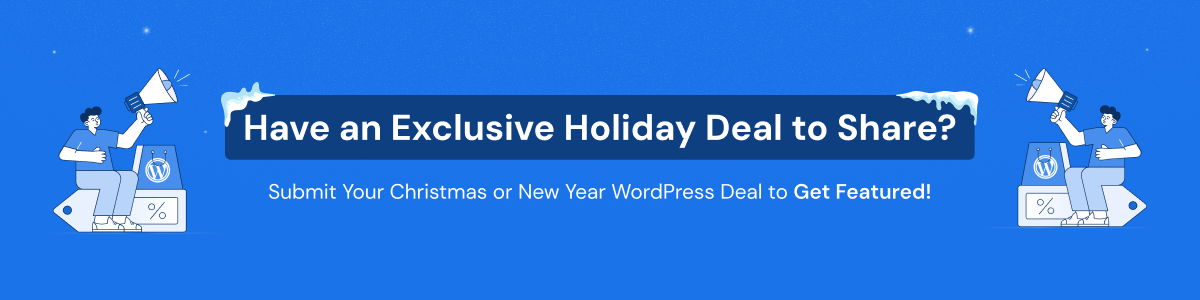 Feature Your WordPress Holiday Deals 2025 - 2026
