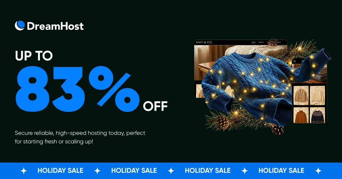 DreamHost Holiday Deals Details 2025-2026