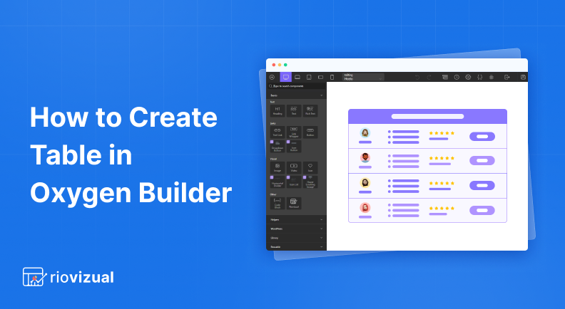 How to Create Table in Oxygen Builder (Step-by-Step Guilde)